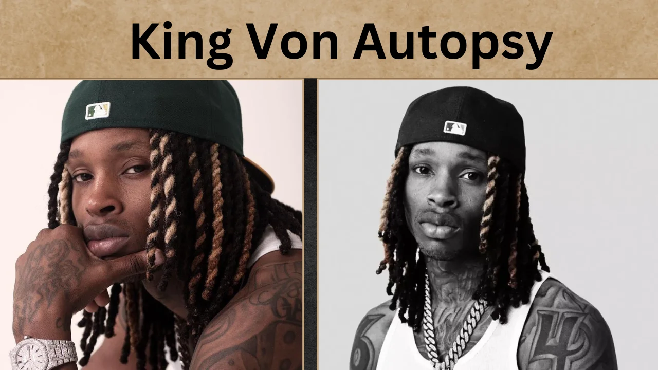 King Von Autopsy