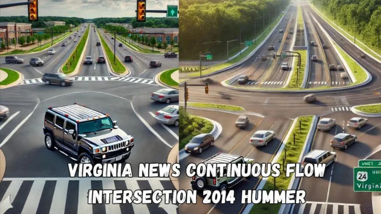 Virginia News Continuous Flow Intersection 2014 Hummer